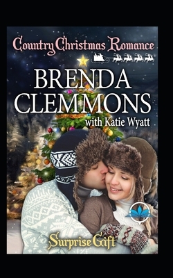 Surprise Gift by Brenda Clemmons, Katie Wyatt