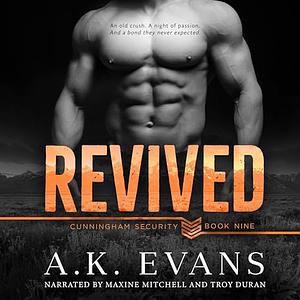 Revived by A.K. Evans