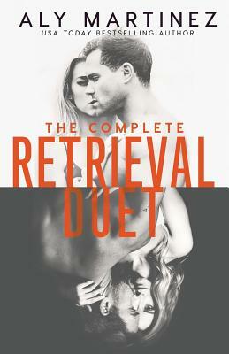 The Complete Retrieval Duet by Aly Martinez