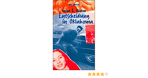 Entscheidung In Oklahoma by S.E. Hinton