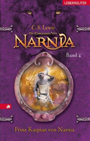 Prinz Kaspian von Narnia by C.S. Lewis
