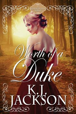 Worth of a Duke by K.J. Jackson