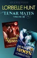 Lunar Mates Volume Three by Loribelle Hunt