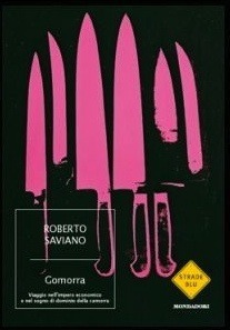 Gomorra: Viaggio nell'impero economico e nel sogno di dominio della camorra by Roberto Saviano