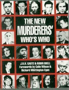 New Murderer's Who's Who by J.H.H. Gaute, Robin Odell