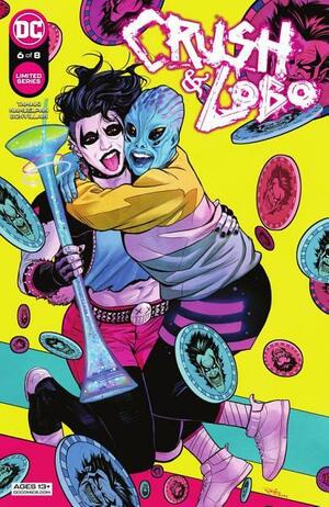 Crush & Lobo (2021-) #6 by Nick Robles, Mariko Tamaki, Amancay Nahuelpan