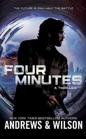 Four Minutes by Brian Andrews, Jeffrey Wilson