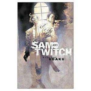 Sam and Twitch B&W, Book 1: Udaku by Brian Michael Bendis, Jonathan Glapion