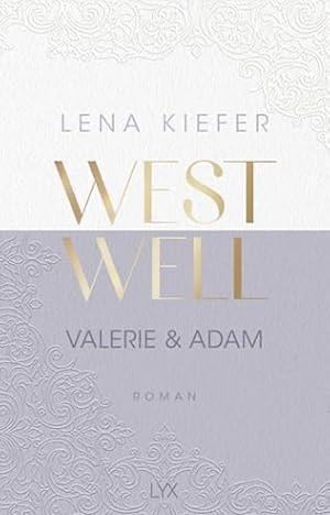 Westwell - Valerie & Adam by Lena Kiefer