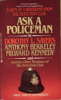 Ask A Policeman by Dorothy L. Sayers, Gladys Mitchell, Milward Kennedy, Helen de Guerry Simpson, Anthony Berkeley, John Rhode, The Detection Club