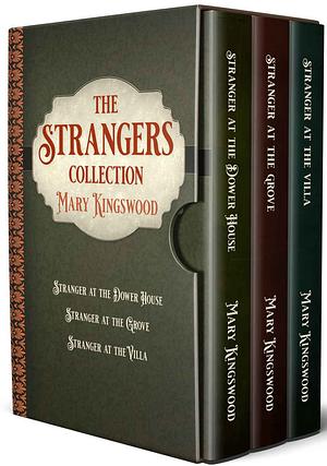 The Strangers Collection by Mary Kingswood