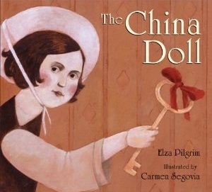 The China Doll by Carmen Segovia, Elza Pilgrim