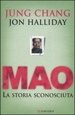 Mao: La storia sconosciuta by Jung Chang, Elisabetta Valdré, Jon Halliday