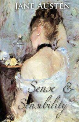 Sense and Sensibility by Jane Austen