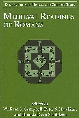 Medieval Readings of Romans by 