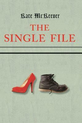 The Single File by Kate McKeever