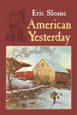 American Yesterday by Eric Sloane