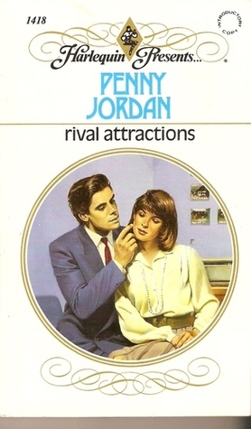 Rival Attractions by Penny Jordan