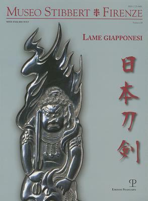 Museo Stibbert Firenze N. 11: Lame Giapponesi by Kirsten Aschengreen Piacenti, Beppe Manzotti