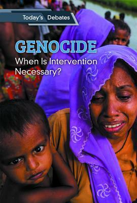 Genocide: When Is Intervention Necessary? by Lila Perl, Erin L. McCoy