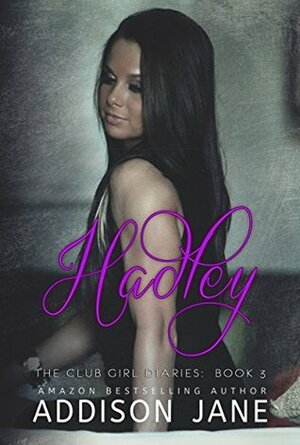 Hadley by Addison Jane, Kaylene Osborn