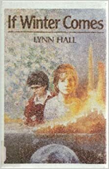 If Winter Comes by Lynn Hall