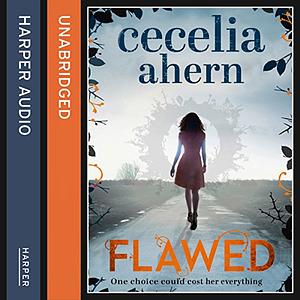 Flawed by Cecelia Ahern