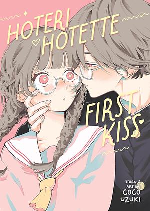 Hoteri Hotette First Kiss by Coco Uzuki