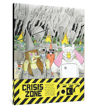 Crisis Zone by Simon Hanselmann