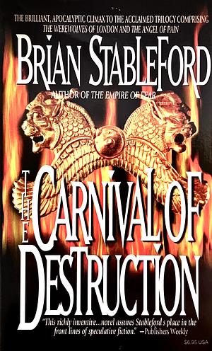 The Carnival of Destruction by Brian Stableford