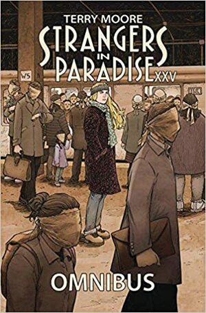 STRANGERS IN PARADISE XXV OMNIBUS SC by Terry Moore