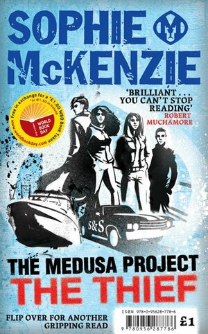 The Medusa Project: The Thief/Walking the Walls by Sophie McKenzie, Chris Higgins