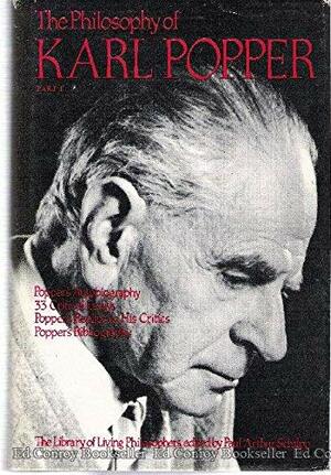 The Philosophy of Karl Popper: Vol. 1 by Paul Arthur Schilpp, Karl Popper