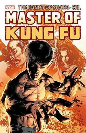 Shang-Chi: Master of Kung-Fu Omnibus, Vol. 3 by Gene Day, Doug Moench, Rick Hoberg, Mike Zeck