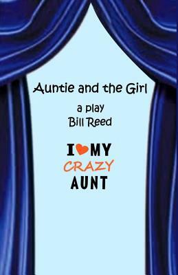 Auntie and the Girl by Bill Reed