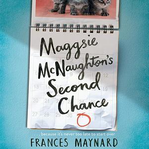 Maggsie McNaughton's Second Chance by Frances Maynard