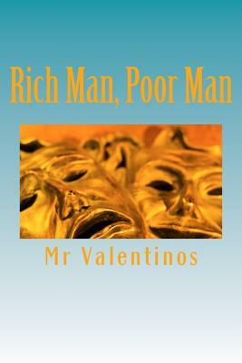 Rich Man, Poor Man: Don't think that you can - Know that you can! by Cristian Butnariu