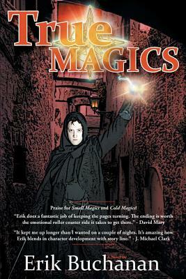 True Magics by Erik Buchanan