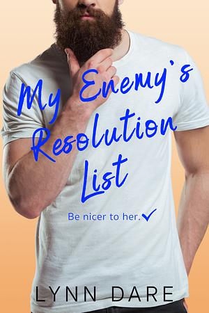 My Enemy's Resolution List  by Lynn Dare