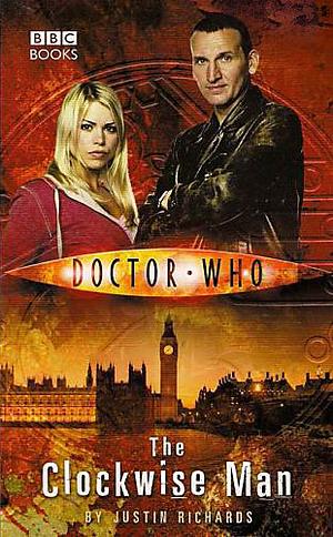 Doctor Who: The Clockwise Man by Justin Richards