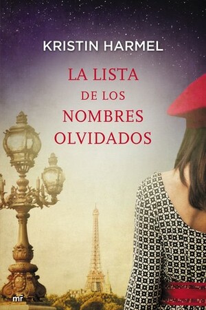 La lista de los nombres olvidados by Kristin Harmel, Alejandra Devoto