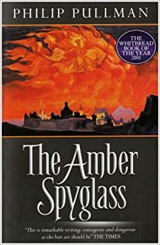 The Amber Spyglass by Philip Pullman