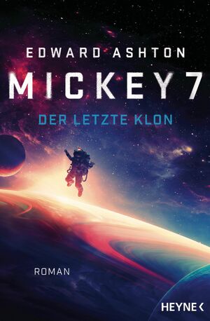 Mickey 7 by Edward Ashton