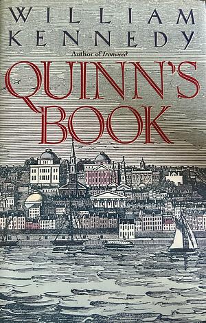 Quinn's Book by William Kennedy