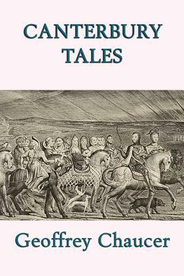 Canterbury Tales by Geoffrey Chaucer