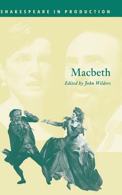 Macbeth by William Shakespeare