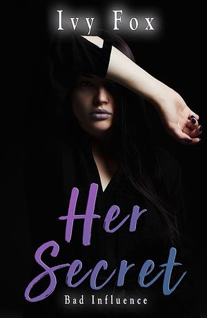 Her Secret by Ivy Fox