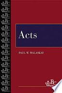 Acts by Paul W. Walaskay