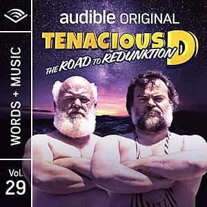 The Road to Redunktion: Words + Music | Vol. 29 by Tenacious D., Tenacious D.