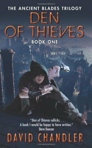 Den of Thieves by David Chandler